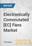 Electronically Commutated [EC] Fans Market - Global Industry Analysis, Size, Share, Growth, Trends, and Forecast, 2021-2031- Product Image